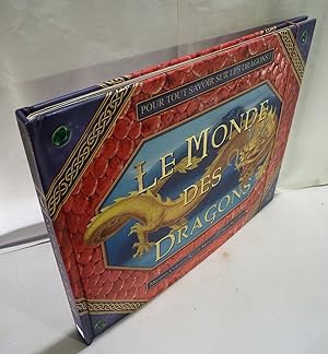 Seller image for Le Monde des Dragons. for sale by Kunze, Gernot, Versandantiquariat