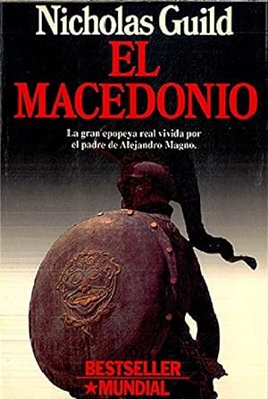 Bild des Verkufers fr El Macedonio (Spanish Edition) zum Verkauf von Librairie Cayenne