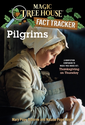 Seller image for Pilgrims: A Nonfiction Companion to Magic Tree House #27: Thanksgiving on Thursday (Paperback or Softback) for sale by BargainBookStores