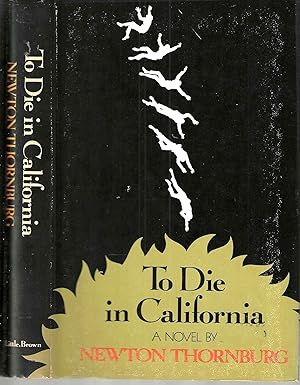 Image du vendeur pour To Die in California mis en vente par Blacks Bookshop: Member of CABS 2017, IOBA, SIBA, ABA