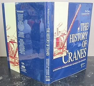 Image du vendeur pour The History of Cranes (The Classic Construction Series) mis en vente par Midway Book Store (ABAA)
