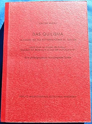 DAS QUILISMA IM CODEX 359 DER STIFTSBIBLIOTHEK ST. GALLEN