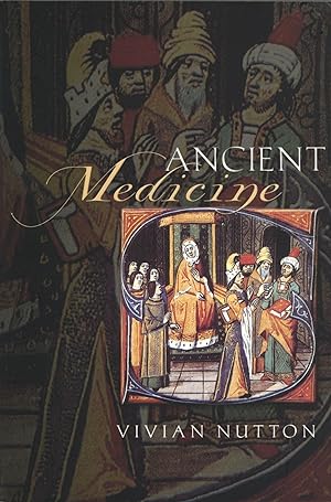 Ancient Medicine Sciences of Antiquity Series