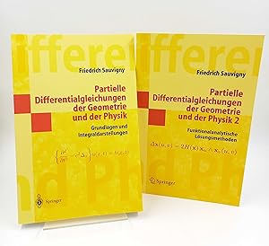 Partielle Differentialgleichungen der Geometrie und der Physik: Grundlagen und Integraldarstellun...