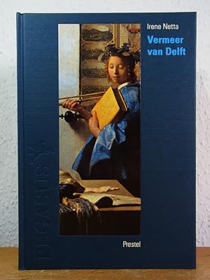 Imagen del vendedor de Vermeer van Delft. Ein Maler und seine Stadt (Pegasus-Bibliothek) a la venta por Antiquariat Weber