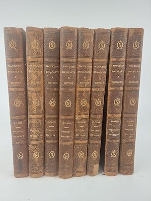 LIFE OF NAPOLEON BONAPARTE [Eight Volumes]