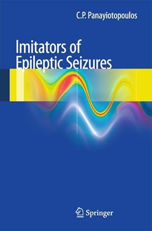 Image du vendeur pour Imitators of Epileptic Seizures mis en vente par BuchWeltWeit Ludwig Meier e.K.