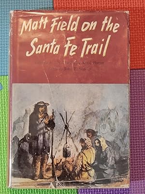 Seller image for Matt Field on the Santa Fe Trail by Matthew C. Field (1960-12-03) for sale by Earthlight Books