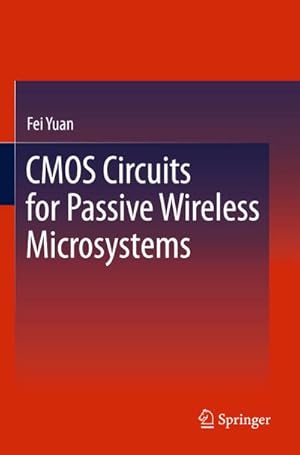 Immagine del venditore per CMOS Circuits for Passive Wireless Microsystems venduto da BuchWeltWeit Ludwig Meier e.K.
