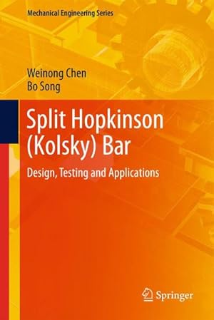 Imagen del vendedor de Split Hopkinson (Kolsky) Bar a la venta por BuchWeltWeit Ludwig Meier e.K.