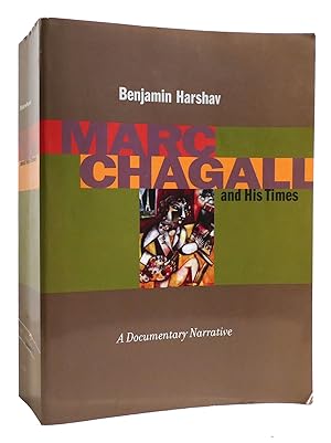 Bild des Verkufers fr MARC CHAGALL AND HIS TIMES A Documentary Narrative zum Verkauf von Rare Book Cellar