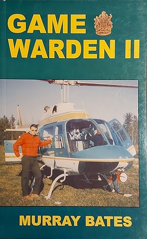 Seller image for Game Warden Ii for sale by Mister-Seekers Bookstore