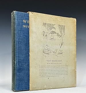 West Made East with the Loss of a Day. A Chronicle of the First Circumnavigation of the Globe Und...