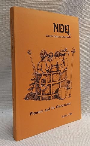 Pleasure and its Discontents [North Dakota Quarterly vol. 54, no. 2 (Spring 1986)]