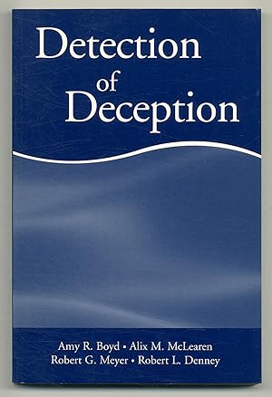 Bild des Verkufers fr Detection of Deception zum Verkauf von Between the Covers-Rare Books, Inc. ABAA