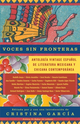 Seller image for Voces Sin Fronteras: Antologa Vintage Espanol de Literatura Mexicana y Chicana Contemporanea (Paperback or Softback) for sale by BargainBookStores
