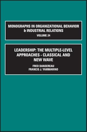 Seller image for Leadership : The Multiple-Level Approaches : Classical and New Wave for sale by GreatBookPricesUK