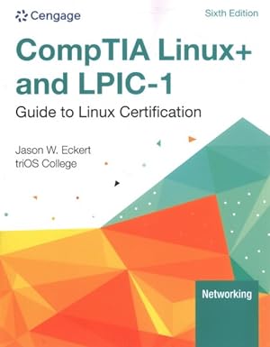 Imagen del vendedor de CompTIA Linux+ and LPIC-1 : Guide to Linux Certification a la venta por GreatBookPrices