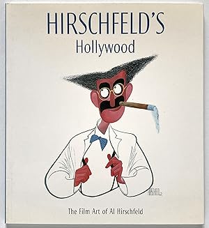 Immagine del venditore per Hirschfeld's Hollywood: The Film Art of Al Hirschfeld venduto da Lectern Books