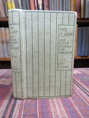 The Flamp, the Ameliorator, and the Schoolboy's Apprentice (The Flamp and Other Stories for Child...