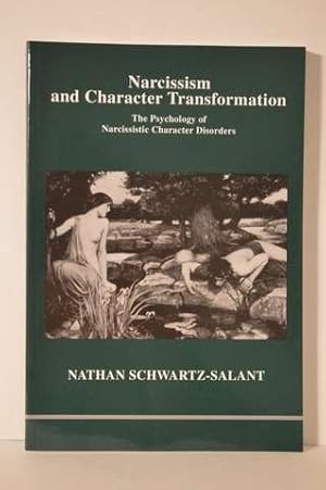 Narcissism and Character Transformation