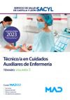 Técnico/a en Cuidados Auxiliares de Enfermería. Temario Volumen 3. Servicio de Salud de Castilla ...
