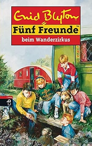 Seller image for 5 Freunde Bd. 5. 5 Freunde beim Wanderzirkus for sale by Antiquariat Buchhandel Daniel Viertel