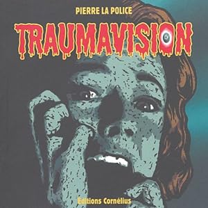 Bild des Verkufers fr Traumavision : A gore cinema puzzle zum Verkauf von Antiquariat Buchhandel Daniel Viertel