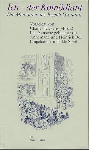 Bild des Verkufers fr Ich - der Komdiant d. Memoiren d. Joseph Grimaldi zum Verkauf von Antiquariat Buchhandel Daniel Viertel