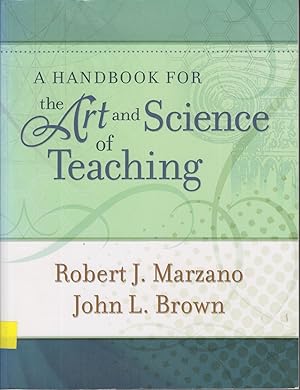 Seller image for A Handbook for the Art and Science of Teaching for sale by Adventures Underground