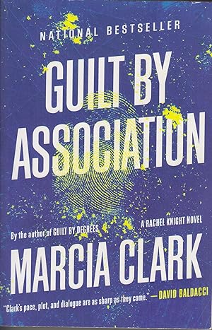 Seller image for Guilt by Association, Volume 1 (Rachel Knight) for sale by Adventures Underground