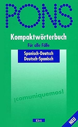 Seller image for PONS Kompaktwrterbuch fr alle Flle Spanisch-Deutsch, Deutsch-Spanisch for sale by Antiquariat Buchhandel Daniel Viertel