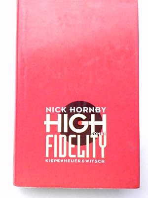 Imagen del vendedor de High fidelity Roman a la venta por Antiquariat Buchhandel Daniel Viertel
