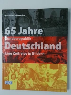 Bild des Verkufers fr 65 Jahre Bundesrepublik Deutschland eine Zeitreise in Bildern zum Verkauf von Antiquariat Buchhandel Daniel Viertel