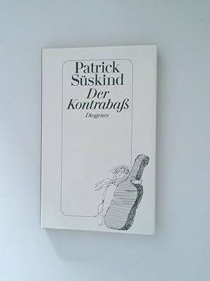 Seller image for Der Kontrabass Patrick Sskind for sale by Antiquariat Buchhandel Daniel Viertel