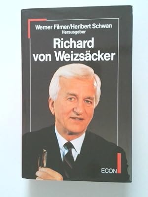 Seller image for Richard von Weizscker Werner Filmer ; Heribert Schwan for sale by Antiquariat Buchhandel Daniel Viertel
