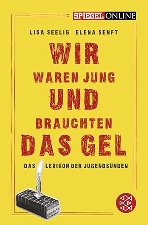 Bild des Verkufers fr Wir waren jung und brauchten das Gel das Lexikon der Jugendsnden zum Verkauf von Antiquariat Buchhandel Daniel Viertel