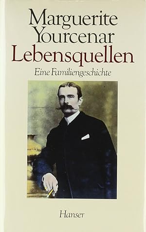 Image du vendeur pour Lebensquellen e. Familiengeschichte mis en vente par Antiquariat Buchhandel Daniel Viertel