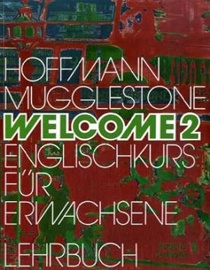 Seller image for Welcome 2. ; Lehrbuch. for sale by Antiquariat Buchhandel Daniel Viertel