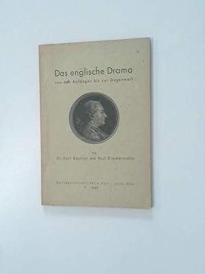 Seller image for Das englische Drama von den Anfngen bis zur Gegenwart for sale by Antiquariat Buchhandel Daniel Viertel