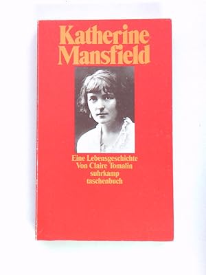 Bild des Verkufers fr Katherine Mansfield eine Lebensgeschichte zum Verkauf von Antiquariat Buchhandel Daniel Viertel