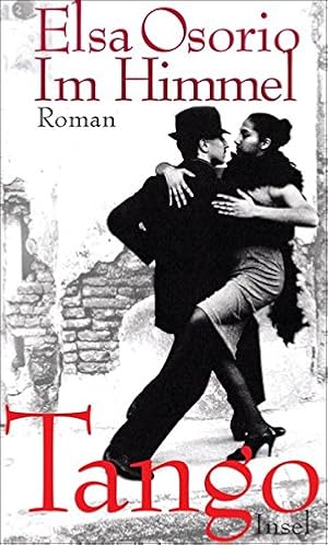 Seller image for Im Himmel Tango Roman for sale by Antiquariat Buchhandel Daniel Viertel