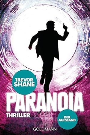 Image du vendeur pour Paranoia Bd. 3. Der Aufstand mis en vente par Antiquariat Buchhandel Daniel Viertel