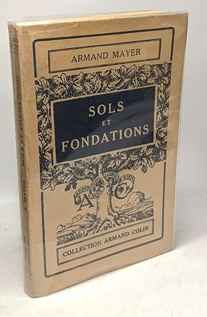 Sols et fondations / Coll. Armand Colin n°217