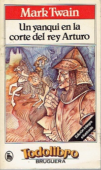 Seller image for Un yanqui en la corte del rey Arturo for sale by LIBRERA LAS HOJAS