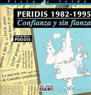 Peridis 1982-1995 confianza y sin fianza