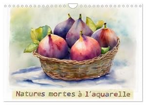 Seller image for Natures mortes  l'aquarelle (Calendrier mural 2024 DIN A4 vertical), CALVENDO calendrier mensuel for sale by BuchWeltWeit Ludwig Meier e.K.