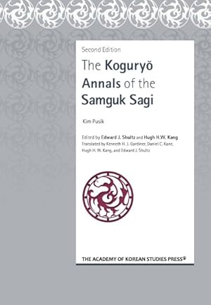 Imagen del vendedor de Koguryo Annals of the Samguk Sagi a la venta por GreatBookPrices