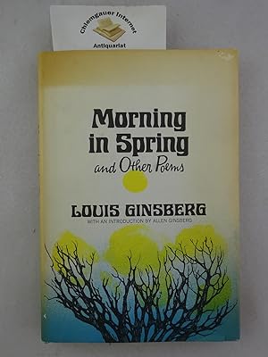 Bild des Verkufers fr Morning in Spring and Other Poems. Introduction by Allen Ginsberg. zum Verkauf von Chiemgauer Internet Antiquariat GbR
