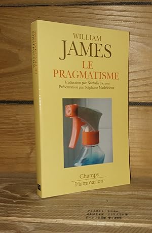 Image du vendeur pour LE PRAGMATISME : Un nouveau nom pour d'anciennes manires de penser mis en vente par Planet's books